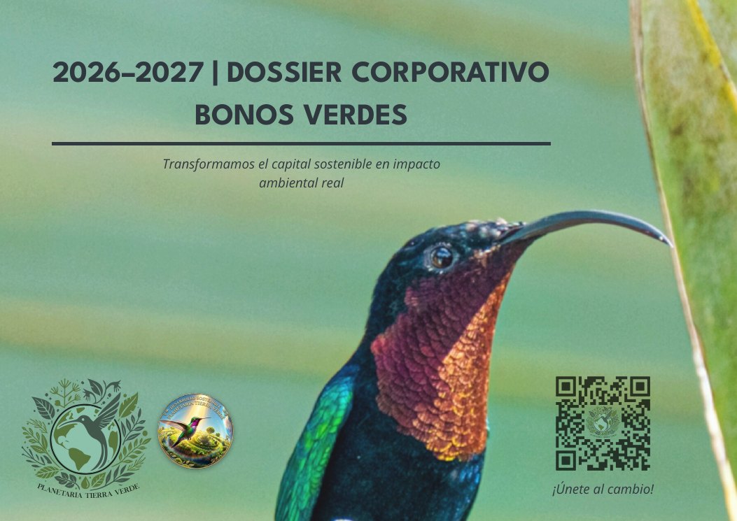 Portada del Dossier corporativo Bonos Verdes 2026–2027 con un colibrí